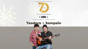 Em comemoração aos seus 70 anos, Toledo terá show de Teodoro & Sampaio neste sábado